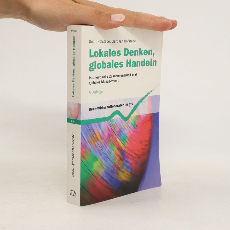 Geert Hofstede Lokales Denken, globales Handeln