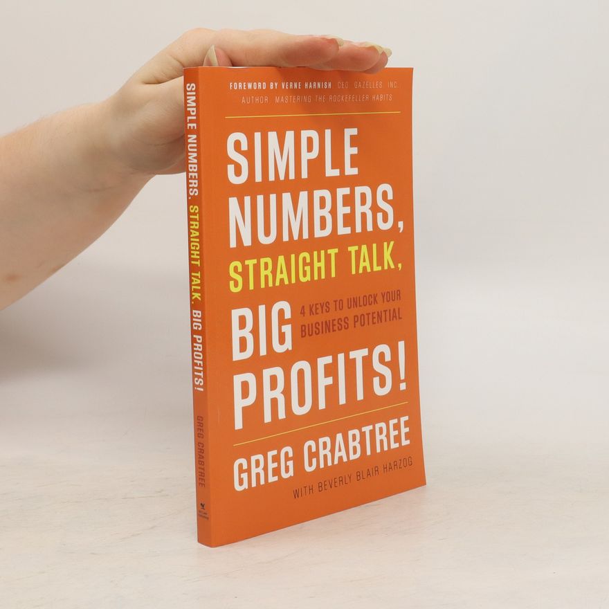 Gregory Burges Crabtree Simple Numbers, Straight Talk, Big Profits!