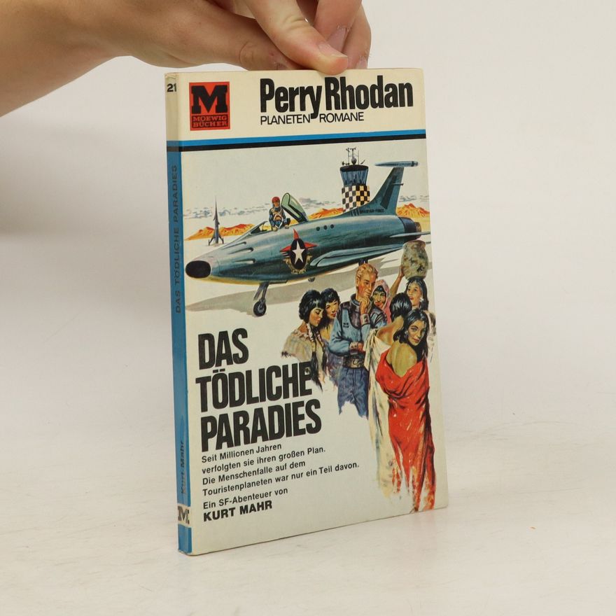 Perry Rhodan Das tödliche Paradies