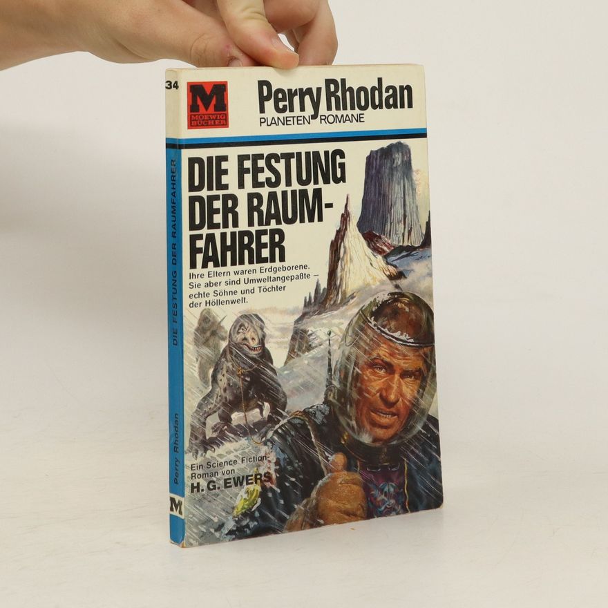 H. G. Ewers Die Festung der Raumfahrer