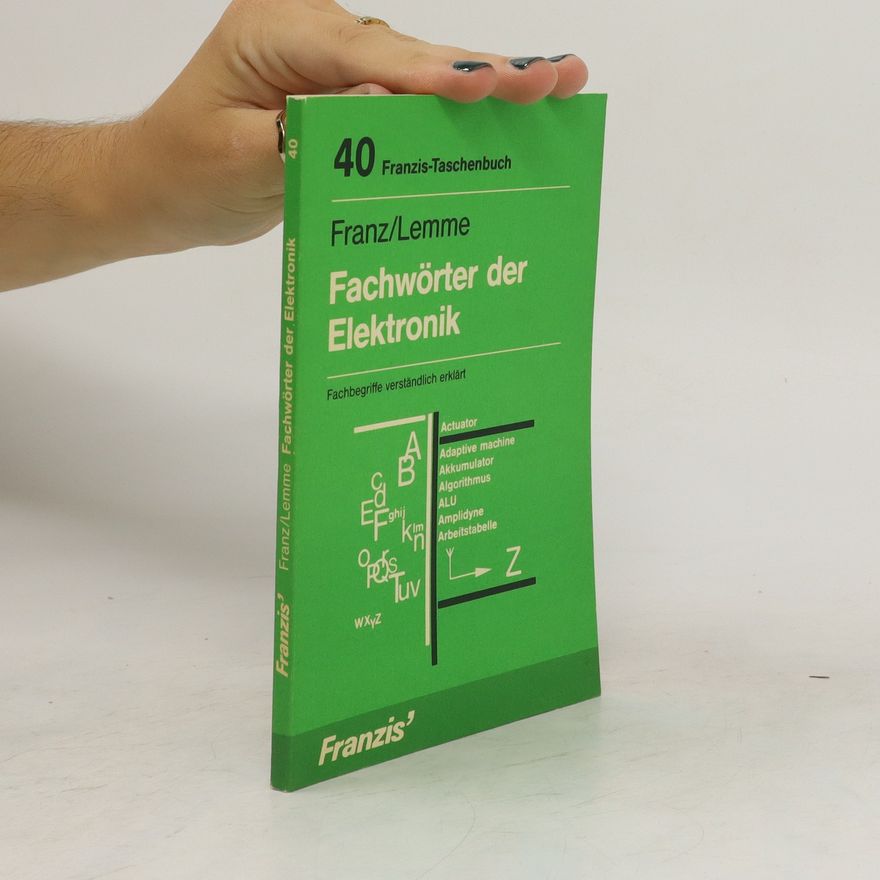 Georg Franz Willing Fachwörter der Elektronik