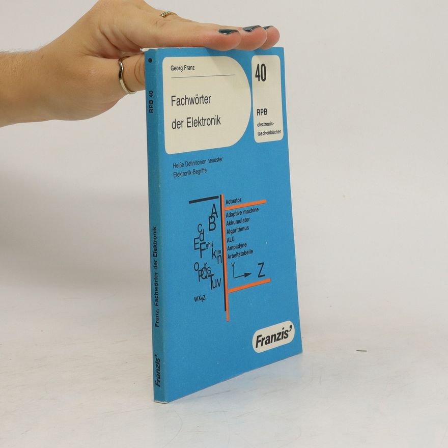 Franz-Georg Horras Fachwörter der Elektronik