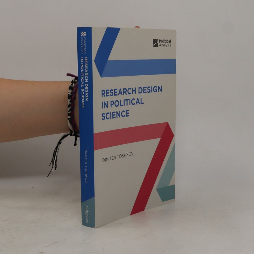 Dimiter Toshkov Research Design in Political Science