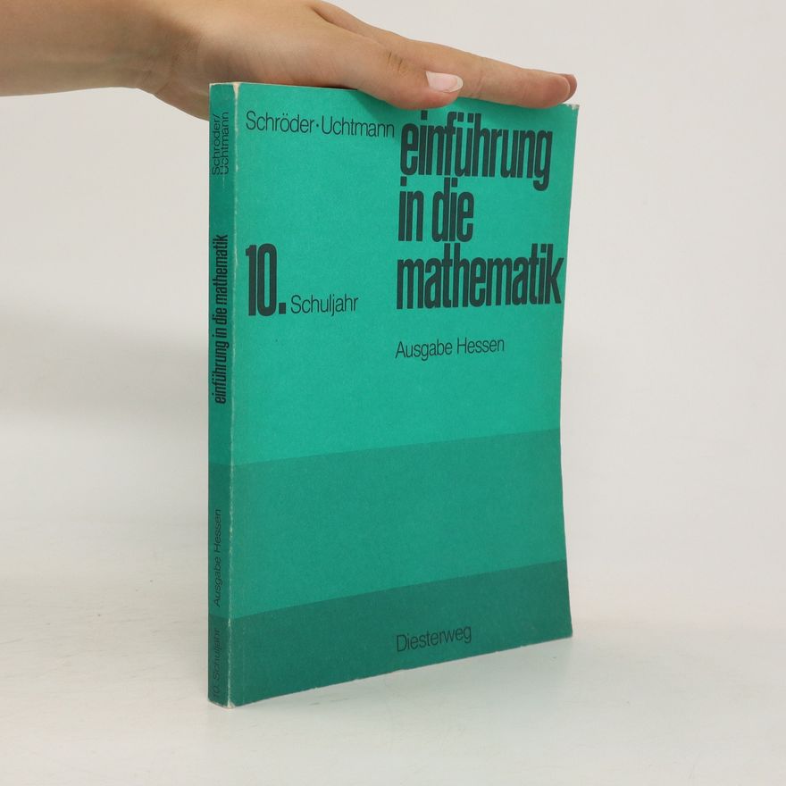 Autorenkollektiv Einführung in die Mathematik für allgemeinbildende Schulen