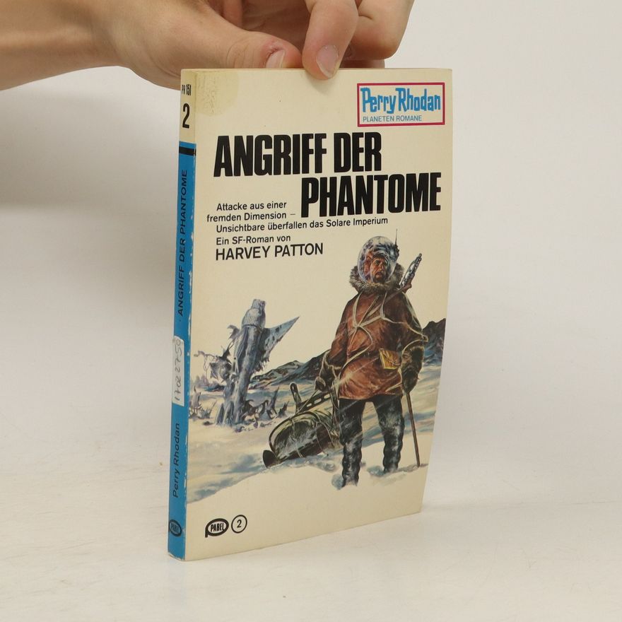 Harvey Patton Angriff der Phantome