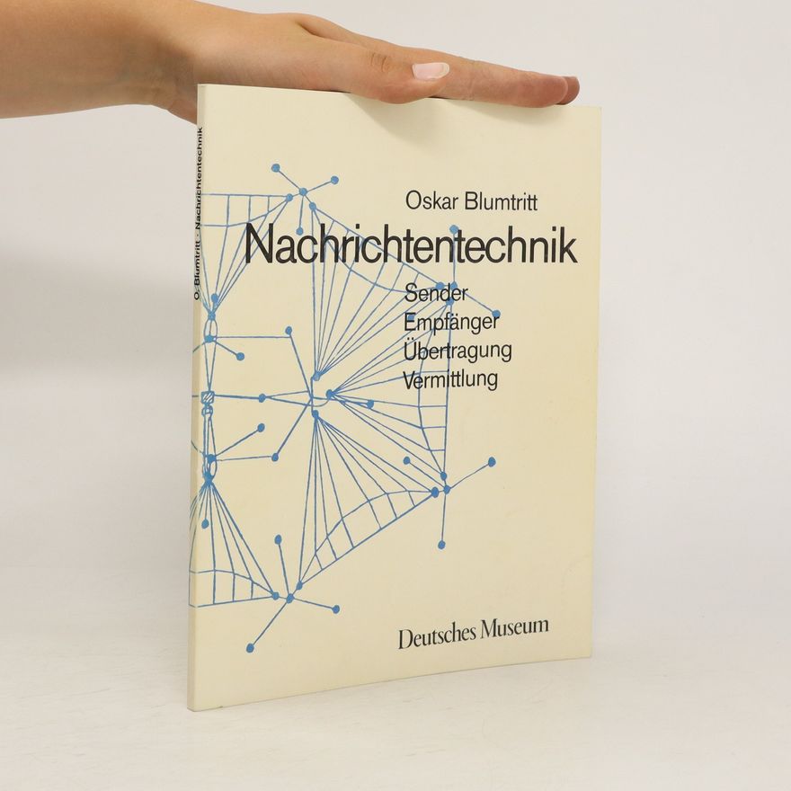Oskar Blumtritt Nachrichtentechnik
