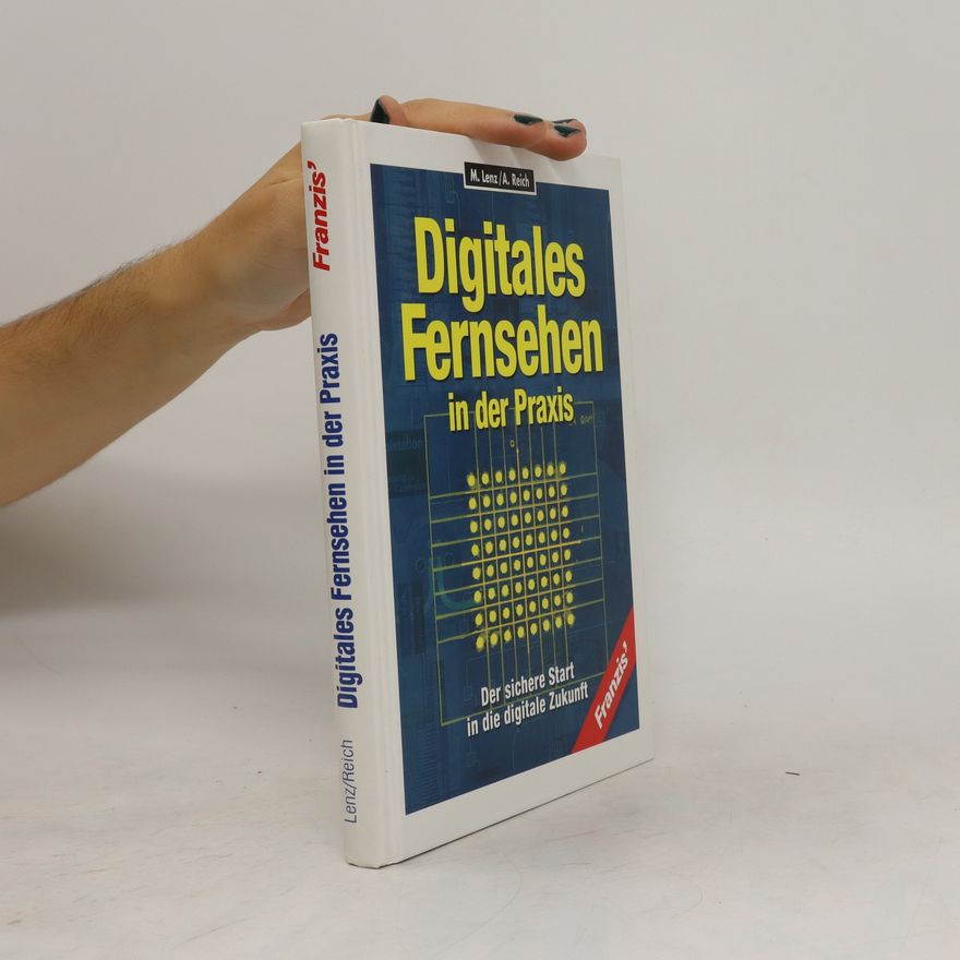 Martin Lenz Digitales Fernsehen in der Praxis