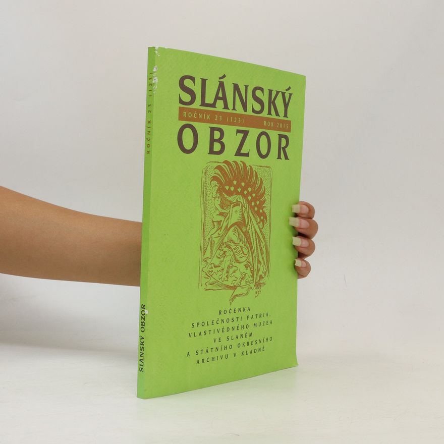 Autorenkollektiv Slánský obzor. 23 (123)/2015