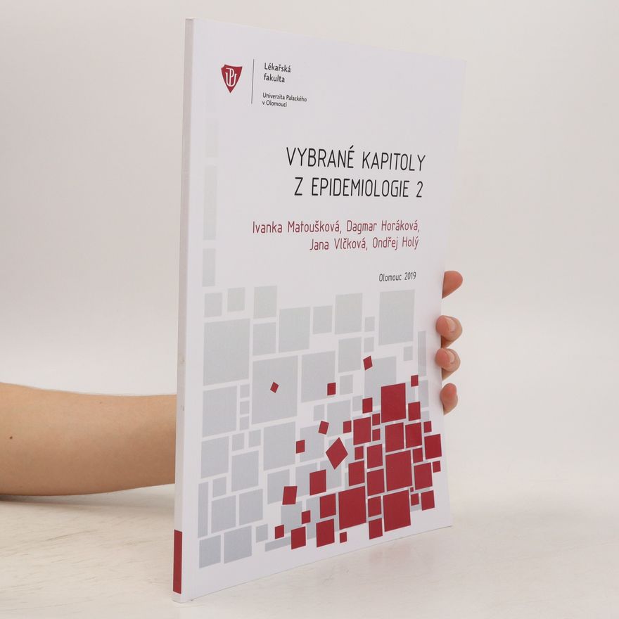 Ondřej Holý Vybrané kapitoly z epidemiologie 2