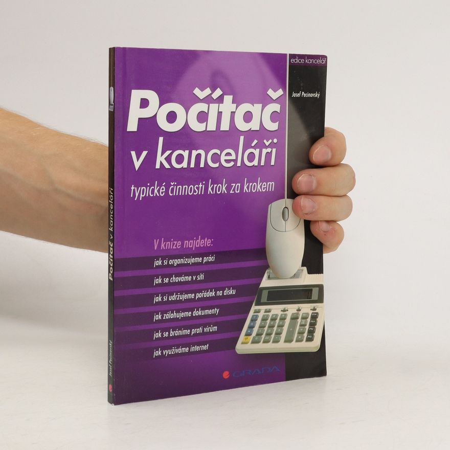 Josef Pecinovský Počítač v kanceláři
