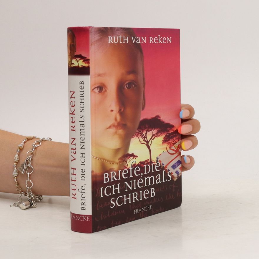 Ruth E. Van Reken Briefe, die ich niemals schrieb