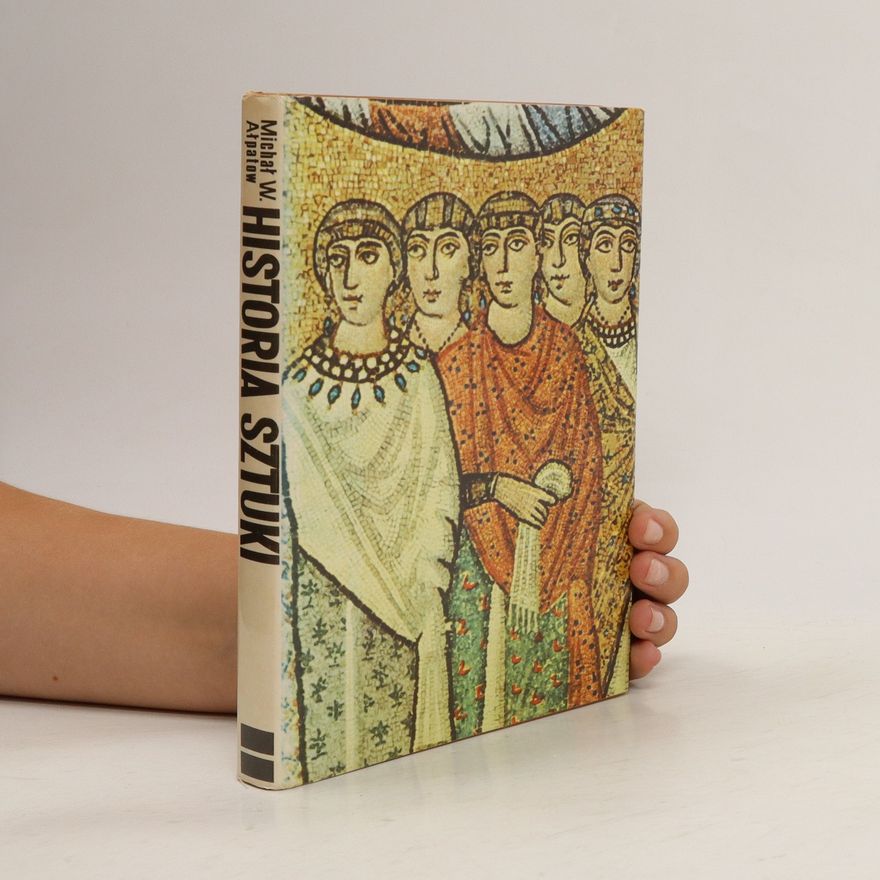 Michail Vladimirovič Alpatov Historia sztuki 2