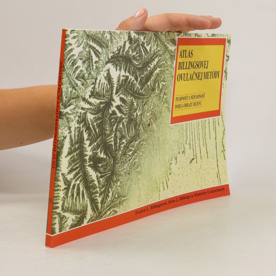 John J. Billings Atlas Billingsovej ovulačnej metódy