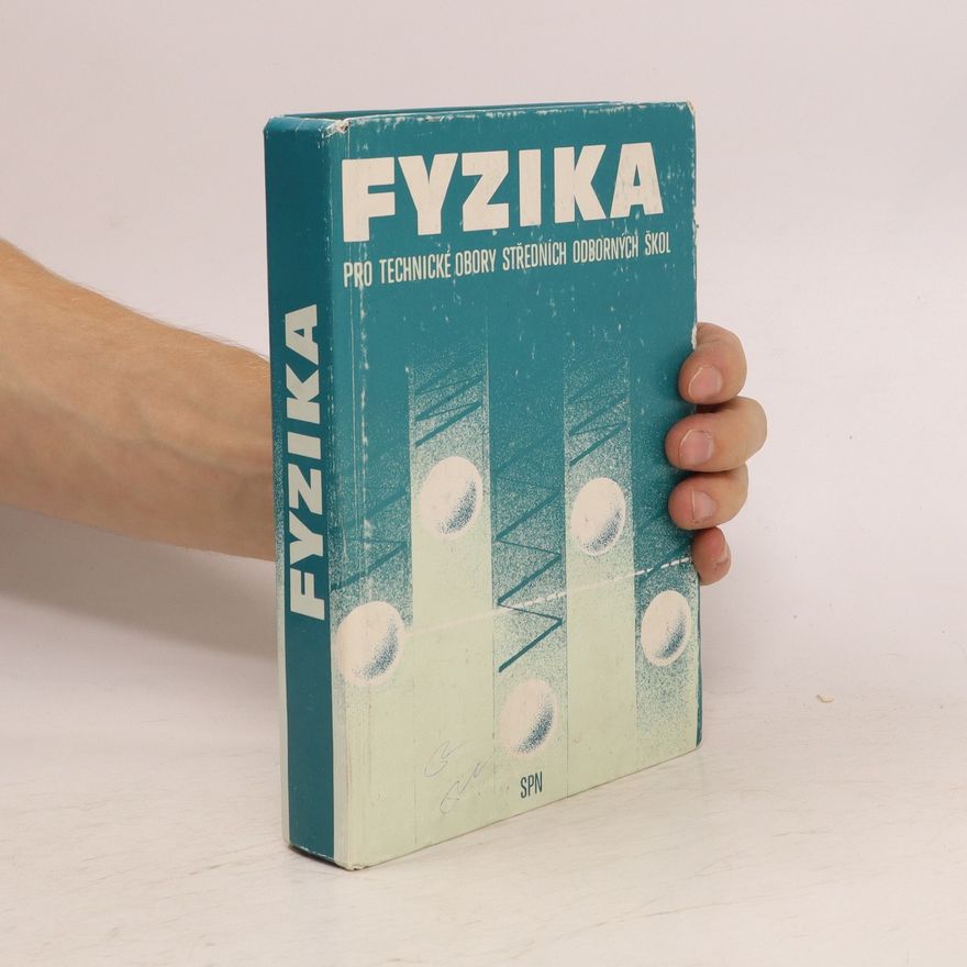 František Barták Fyzika pro technické obory středních odborných škol
