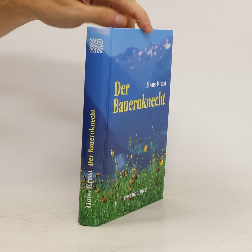 Hans-Ernst Schwiete Der Bauernknecht