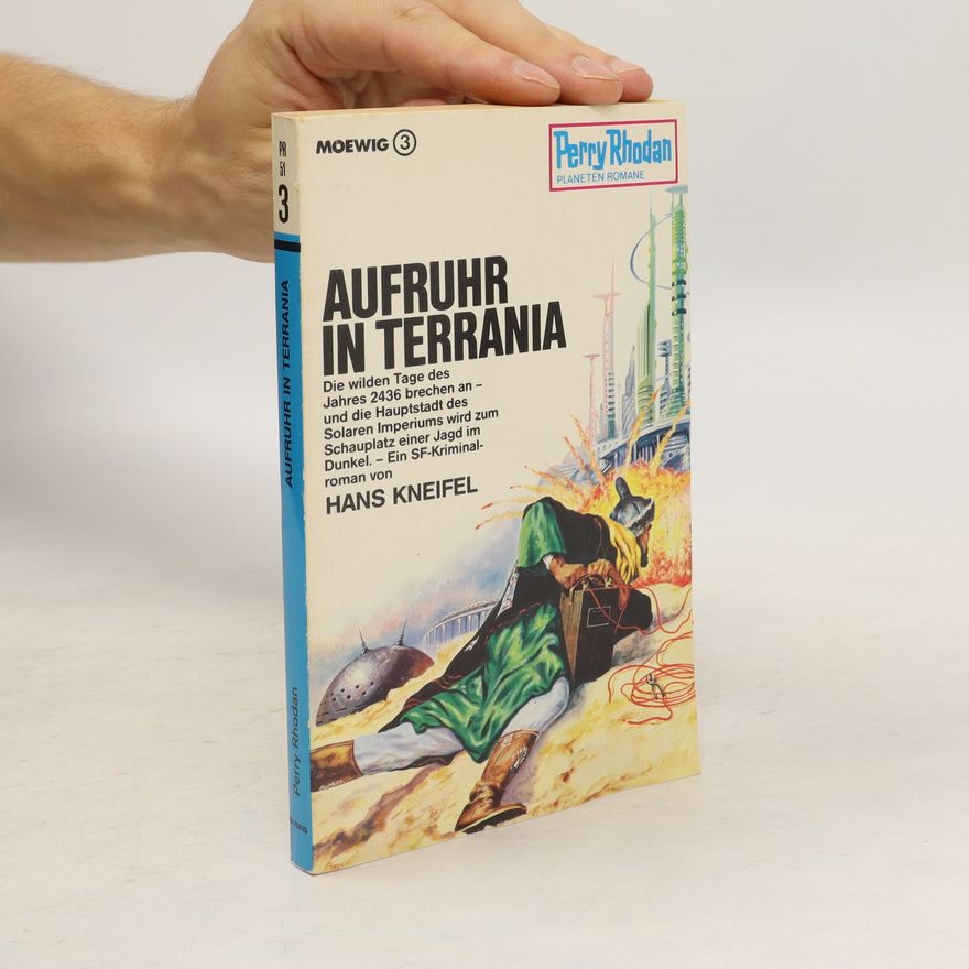 Hans Kneifel Auruhr in Terrania