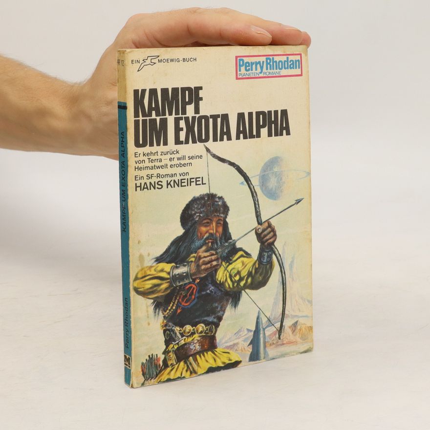 Hans Kneifel Kampf um Exota Alpha