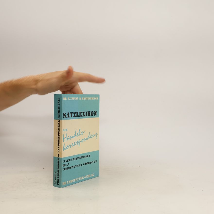 René Hartgenbusch Satzlexikon der Handelskorrespondenz, Deutsch-Franzosisch