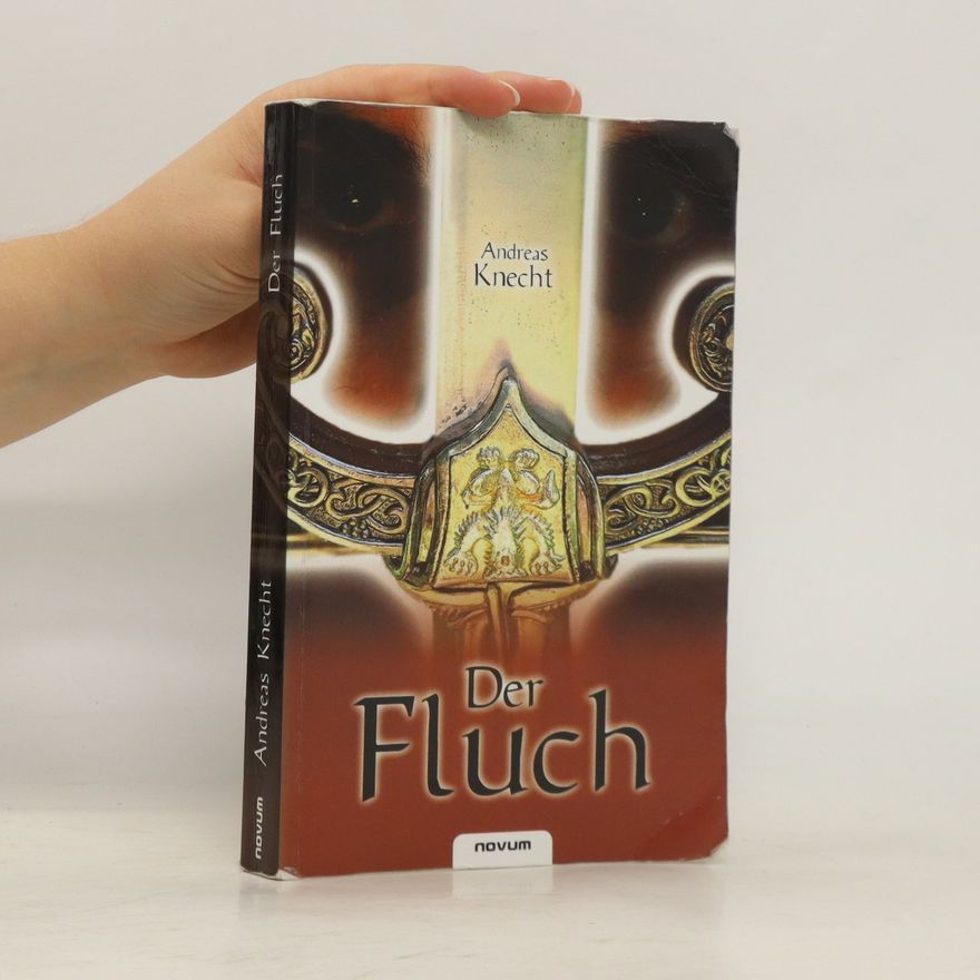 Andreas Knecht Der Fluch