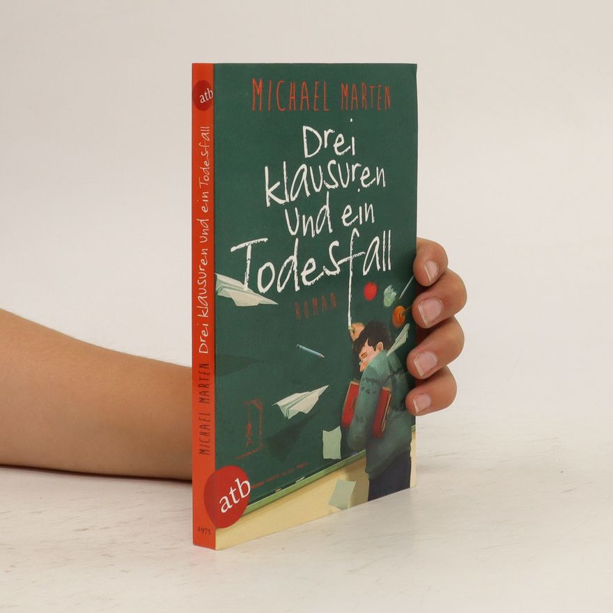 Michael Marten Drei Klausuren und ein Todesfall