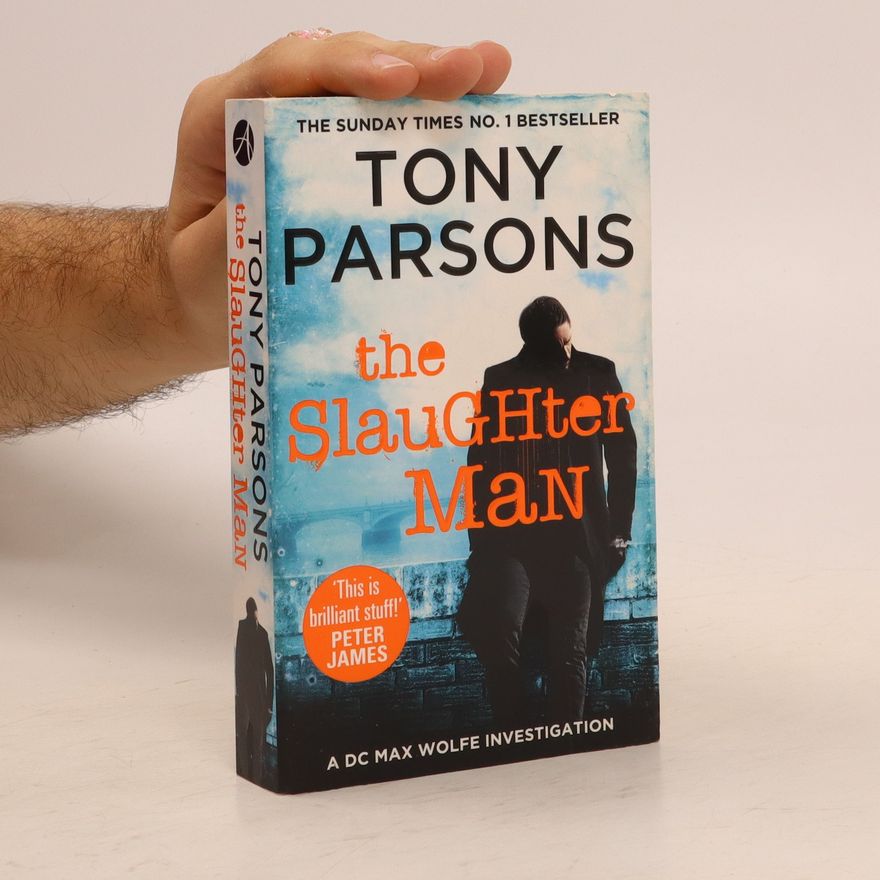 Tony Parsons The Slaughter Man