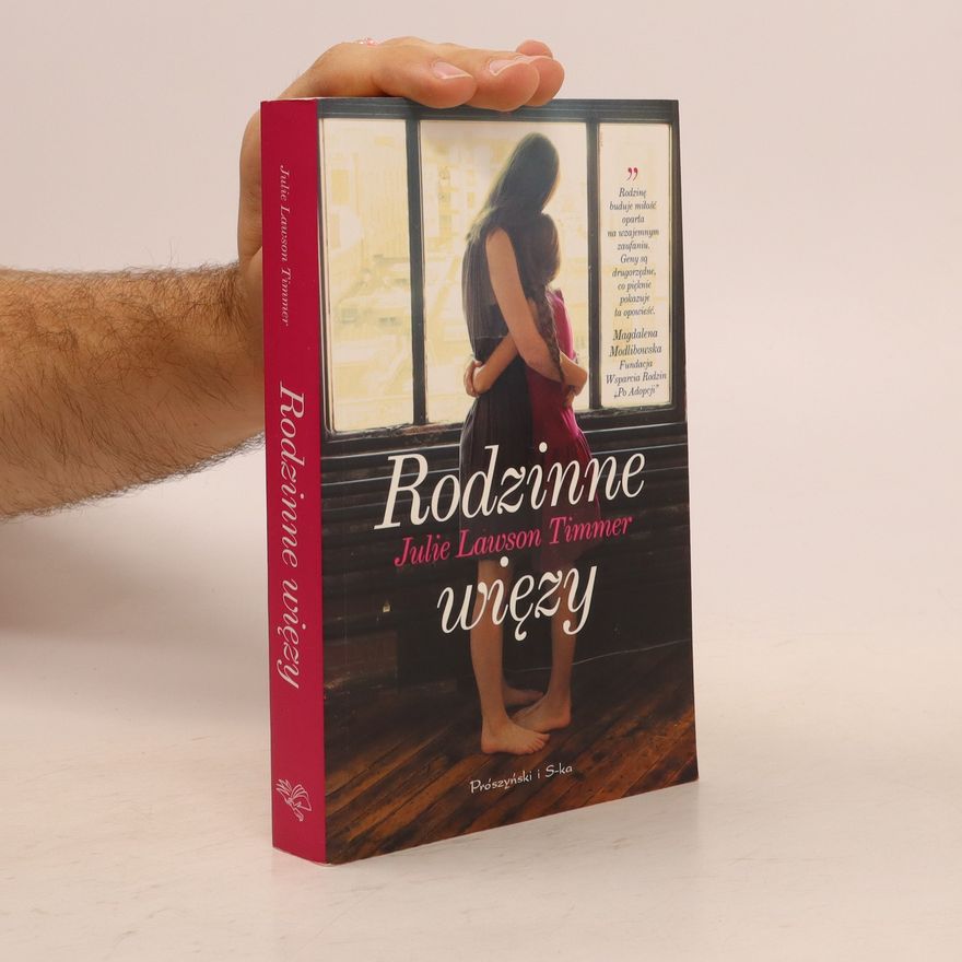 Julie Lawson Timmer Rodzinne wiezy