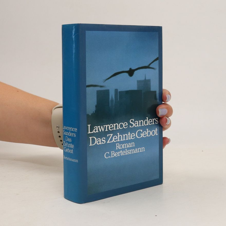 Lawrence Sanders Das zehnte Gebot