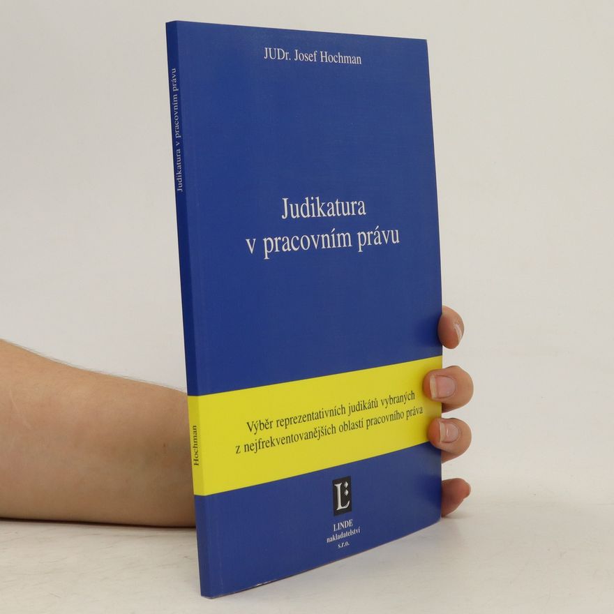 Josef Hochman Judikatura v pracovním právu
