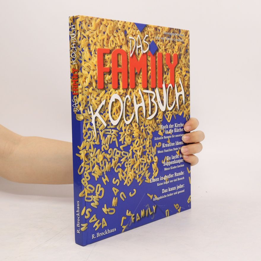 Anja Gundlach Das Family-Kochbuch