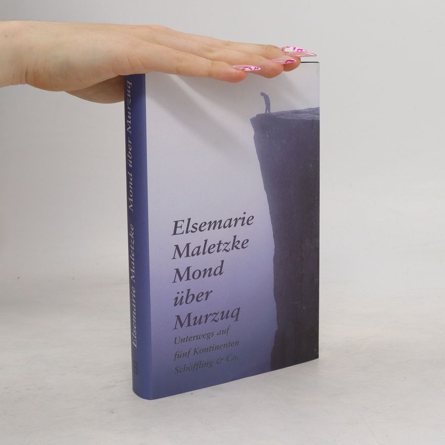 Elsemarie Maletzke Mond über Murzuq