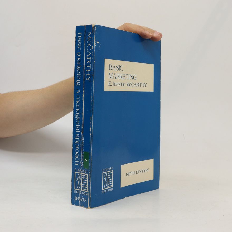 E. Jerome Edmund Jerome McCarthy Basic Marketing