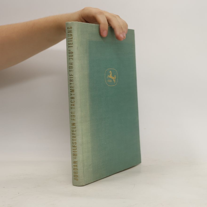 Wilhelm Jordan Hilstafeln für Tachymetrie