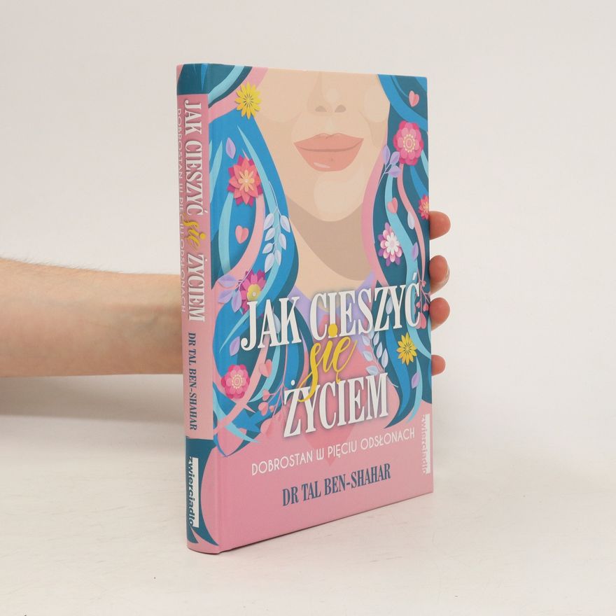 Tal Ben Shahar Jak się cieszyć życiem