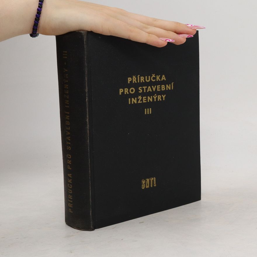 Various authors Příručka pro stavební inženýry. 3