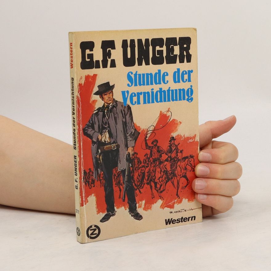 G. F. Unger Stunde der Vernichtung