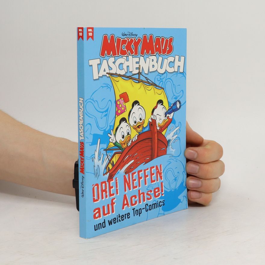 Autorenkollektiv Micky Maus Taschenbuch. Drei Neffen auf Achse!