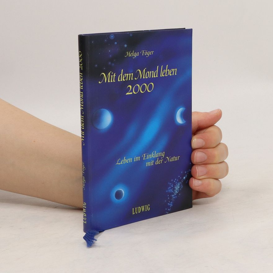 Helga Föger Mit dem Mond leben 2000
