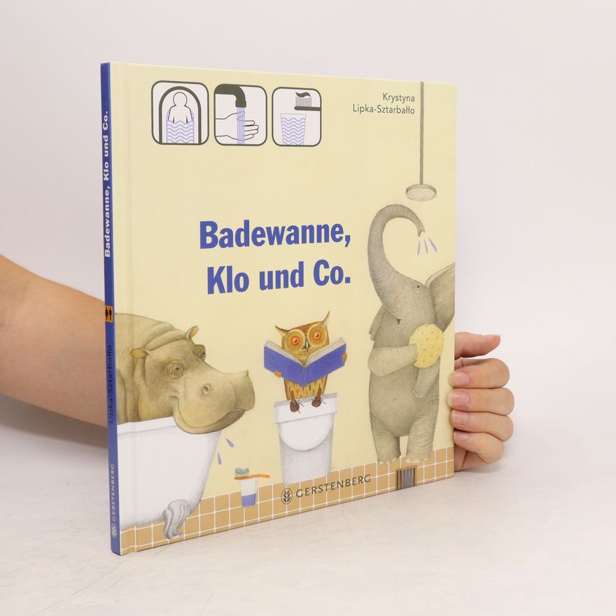 Krystyna Lipka Sztarbałło Badewanne, Klo und Co.