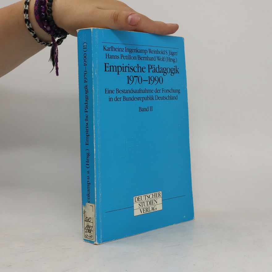 Autorenkollektiv Empirische Pädagogik 1970 - 1990. Band II