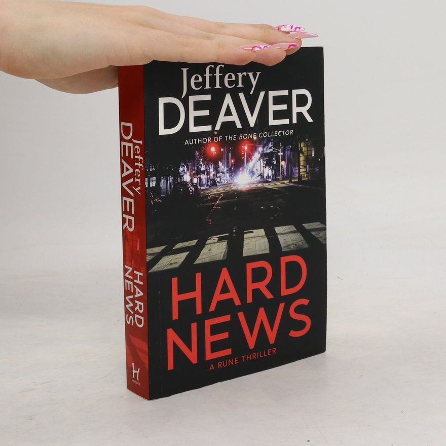 Jeffery Deaver Hard News