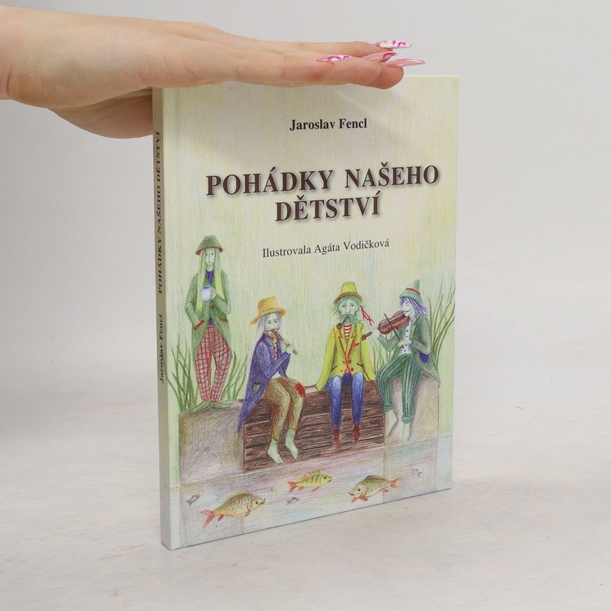 Agáta Vodičková Pohádky našeho dětství