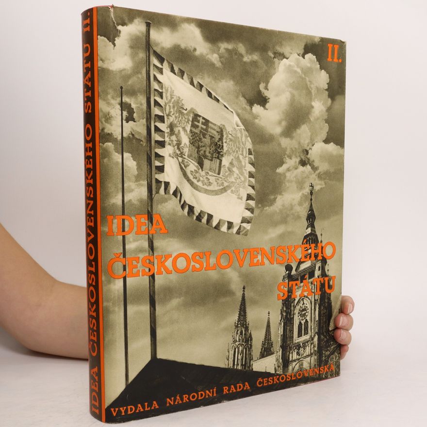 Various authors Idea Československého státu 2. díl