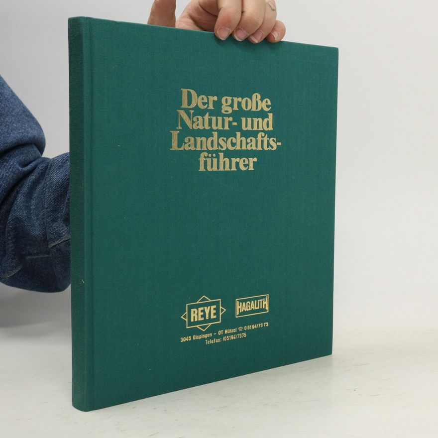 Kolektív autorov Der große Natur- und Landschafts- führer