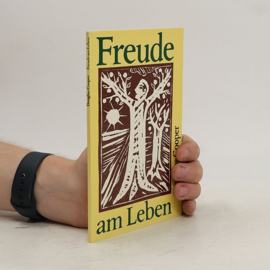 Douglas Cooper Freude am Leben