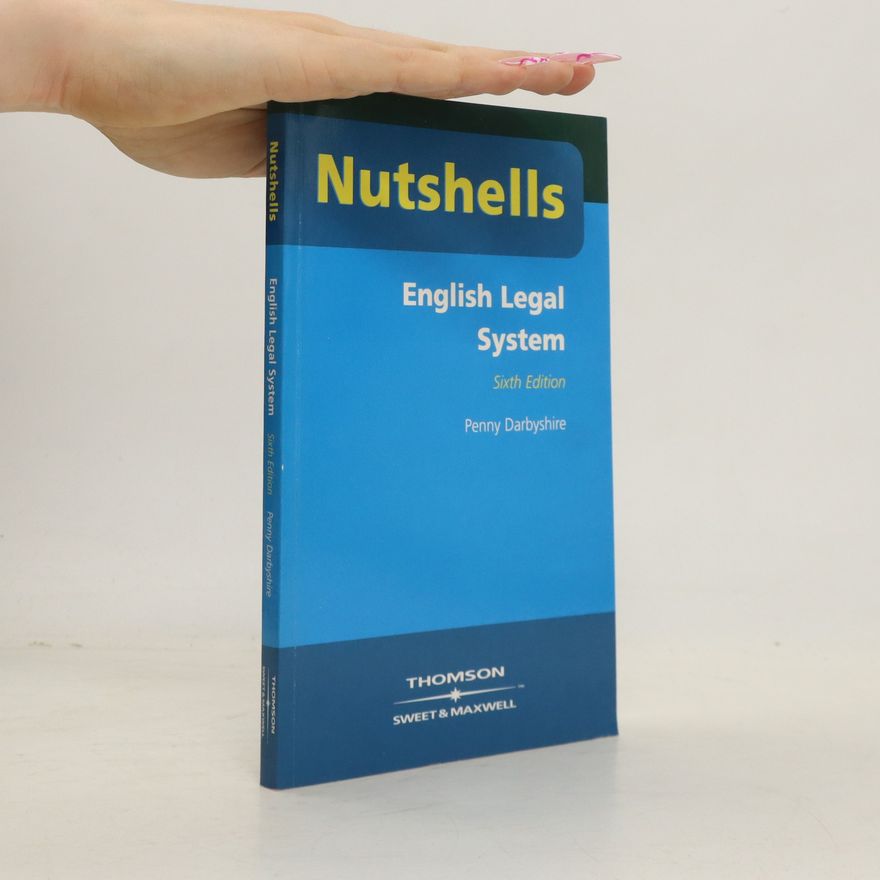 Penny Darbyshire Nutshells. English Legal System
