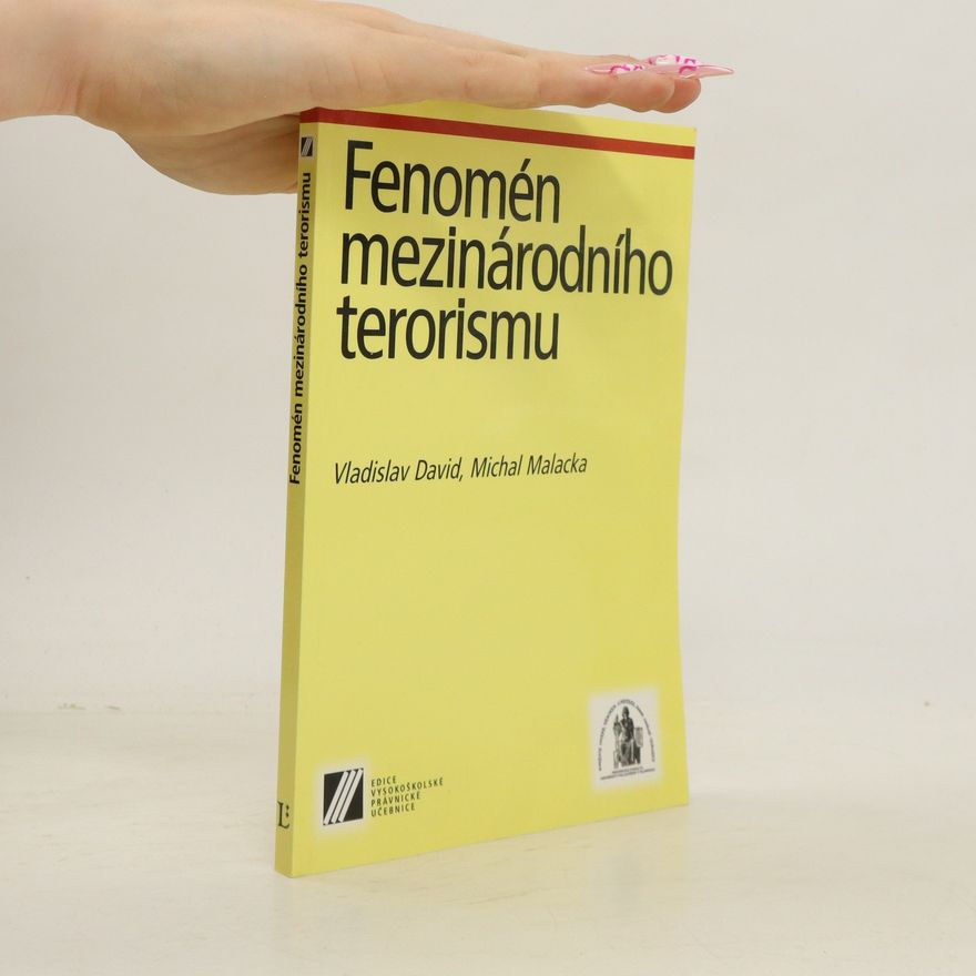 Michal Malacka Fenomén mezinárodního terorismu