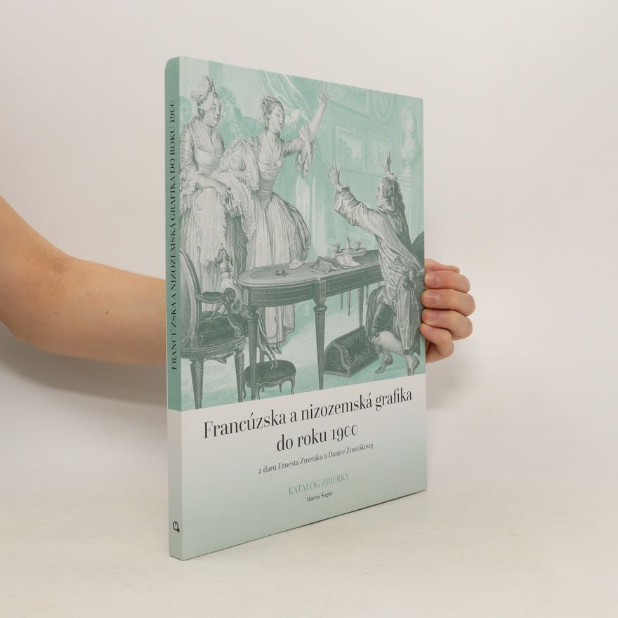 Martin Šugár Francúzska a nizozemská grafika do roku 1900