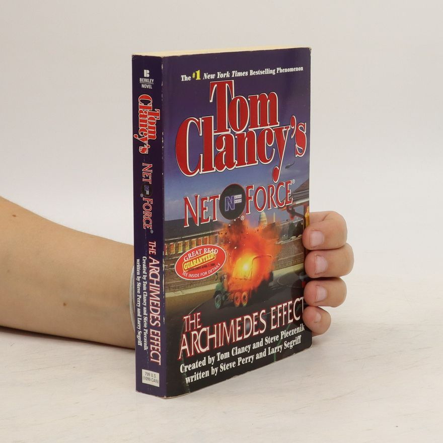 Larry Segriff Tom Clancy's Net Force: The Archimedes Effect