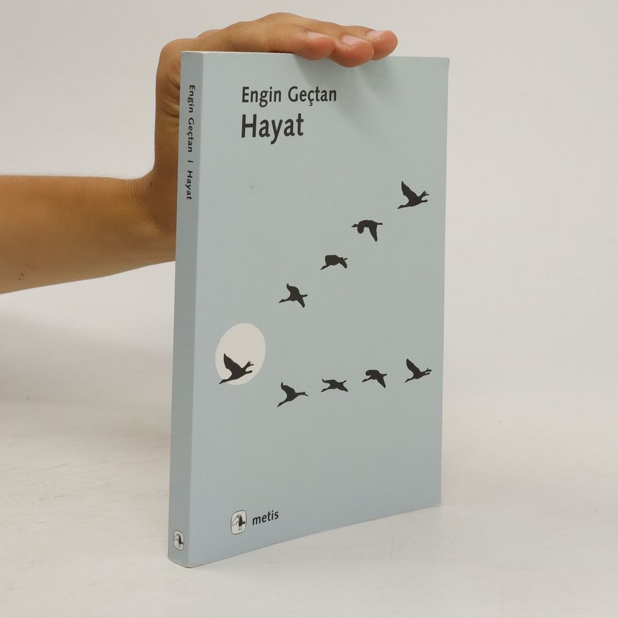 Engin Geçtan Hayat