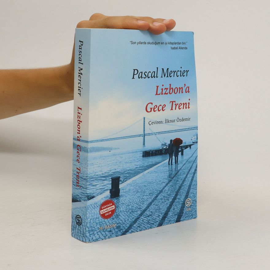 Pascal Mercier Lizbon'a Gece Treni